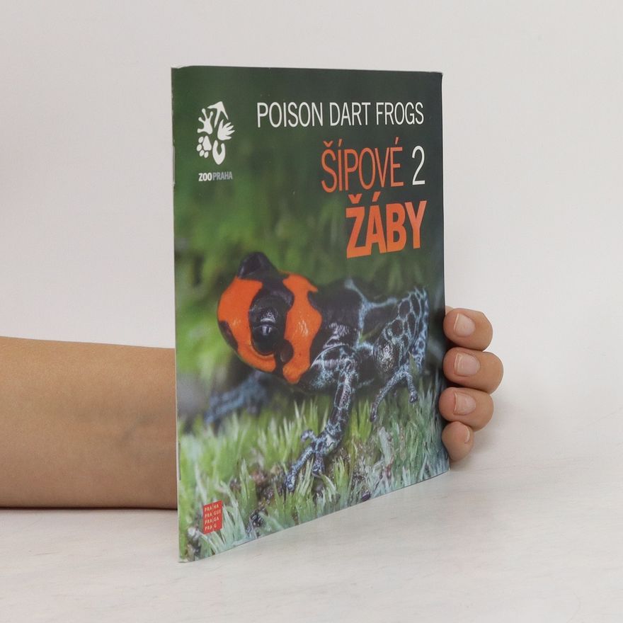 Autorenkollektiv Poison Dart Frogs = Šípové žáby