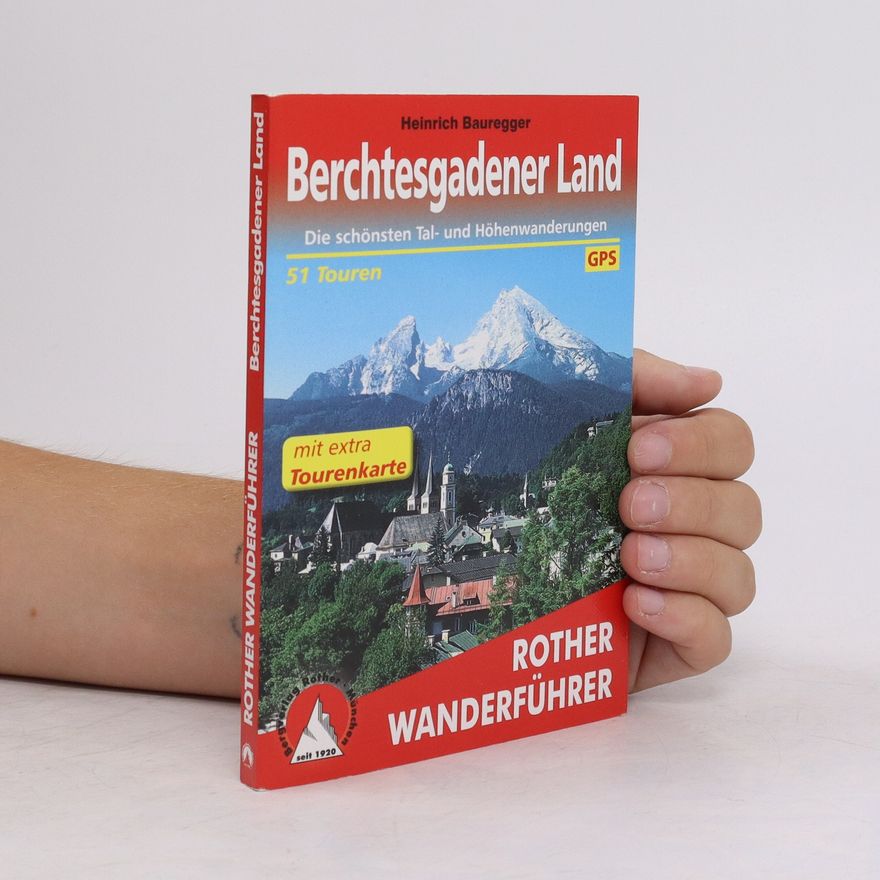 Heinrich Bauregger Berchtesgadener Land