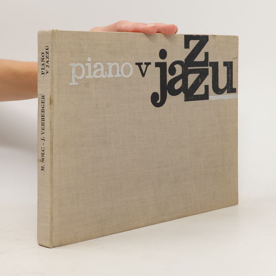 Milan Šolc Piano v jazzu