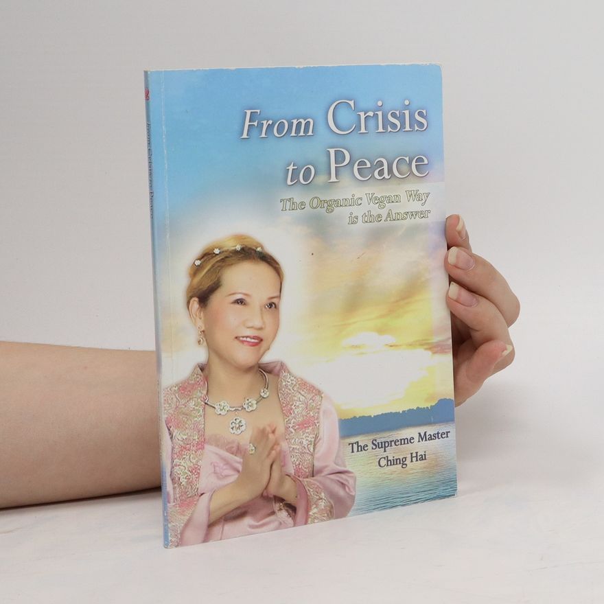 Ching Hai From Crisis to Peace
