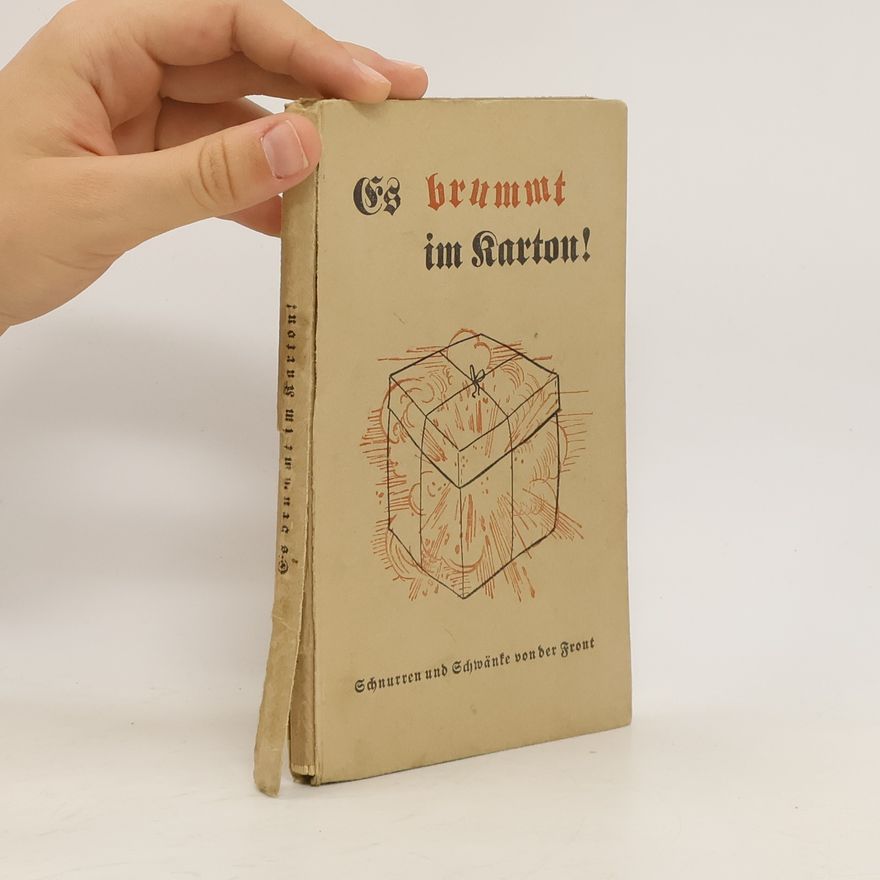 Josef Stauder Es brummt im Karton