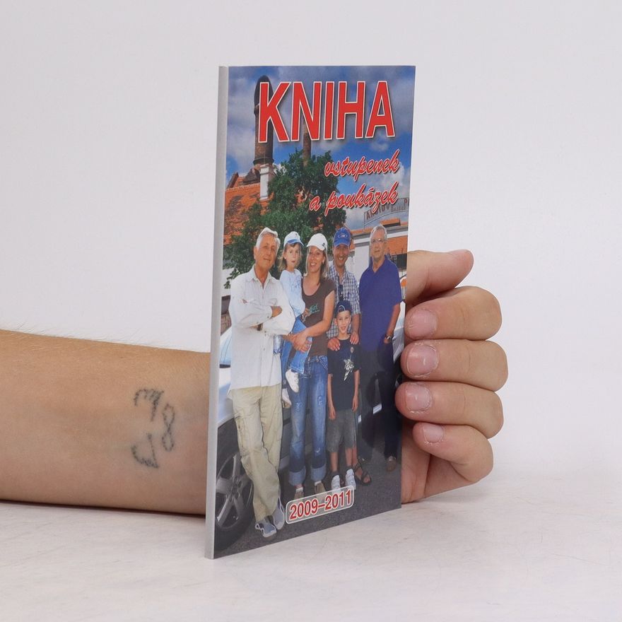 Kolektiv autorů Kniha vstupenek a poukázek 2009-2011
