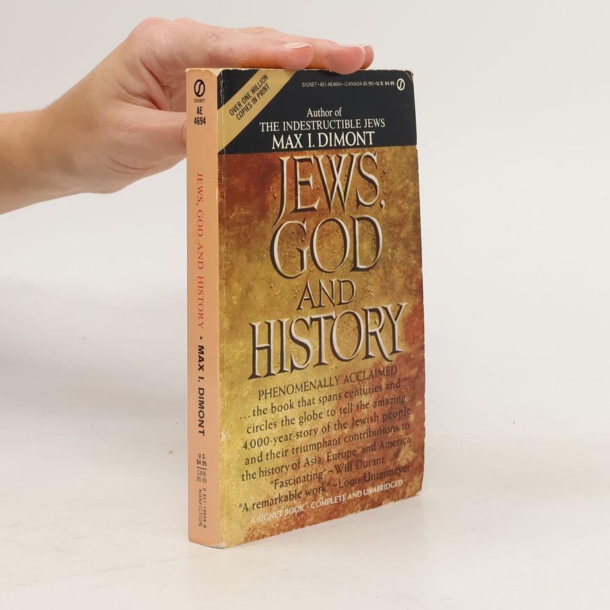 Max I. Dimont Jews, God and History