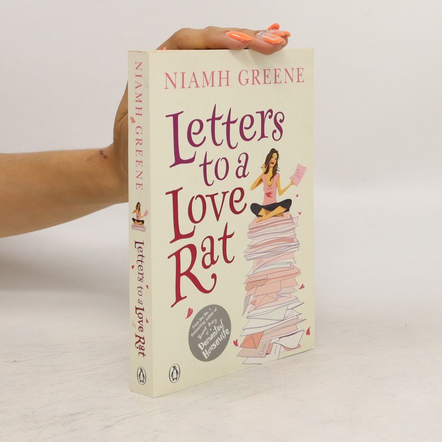Niamh Greene Letters to a Love Rat