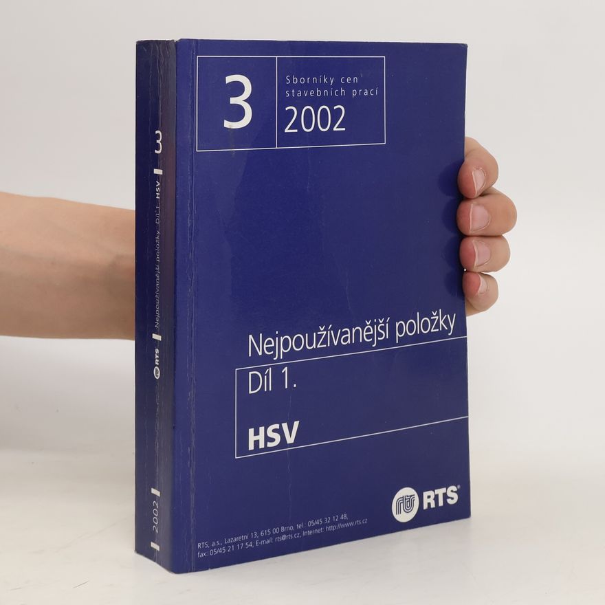 Kolektiv autorů Sborníky cen stavebních prací 3/2002. Nejpoužívanější položky. Díl 1