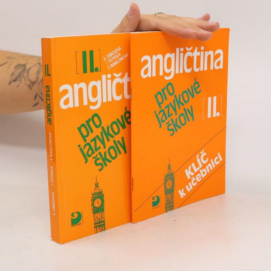 Various authors Angličtina pro jazykové školy II. Učebnice. Klíč
