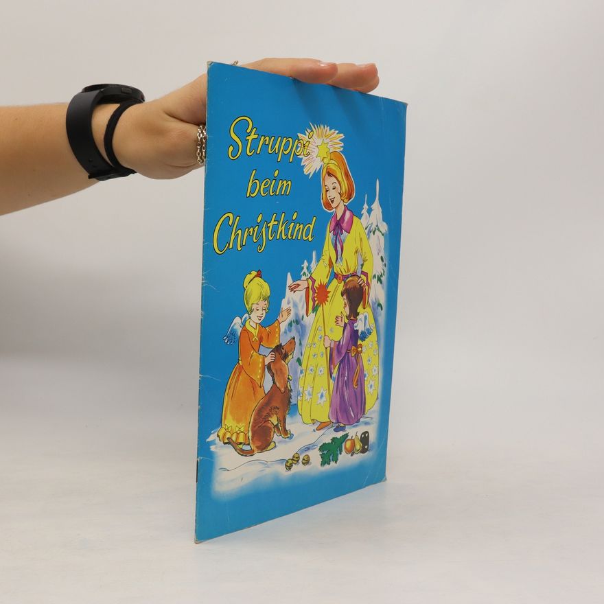 Autorenkollektiv Struppi beim Christkind