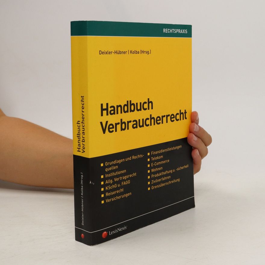 Astrid Deixler-Hübner Handbuch Verbraucherrecht