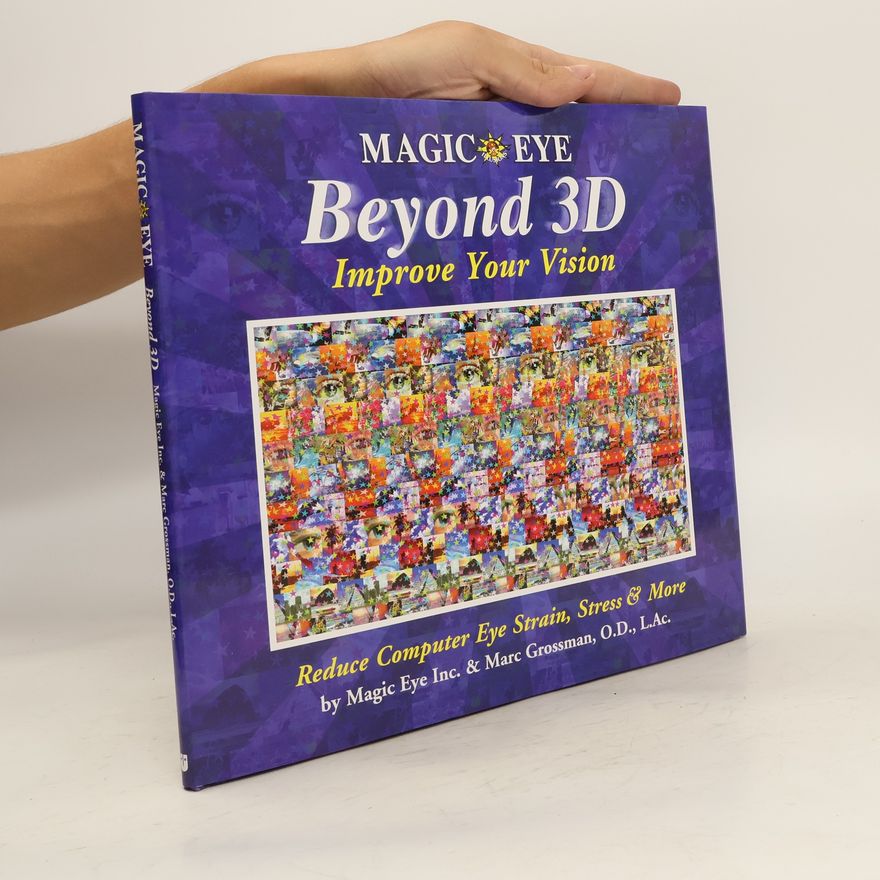 Marc Grossman Magic Eye Beyond 3D