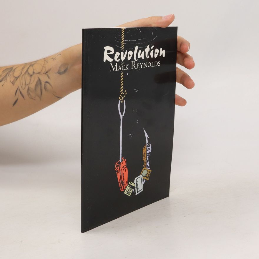 Mack Reynolds Revolution