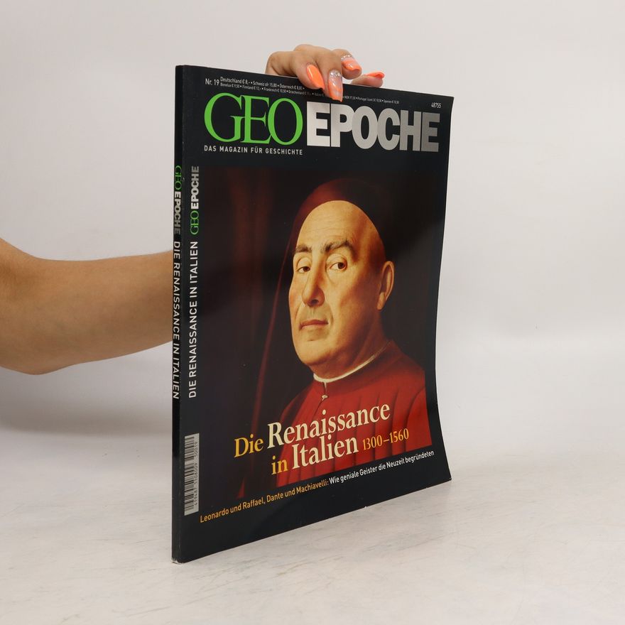 Autorenkollektiv Geo Epoche 19. Die Renaissance in Italien