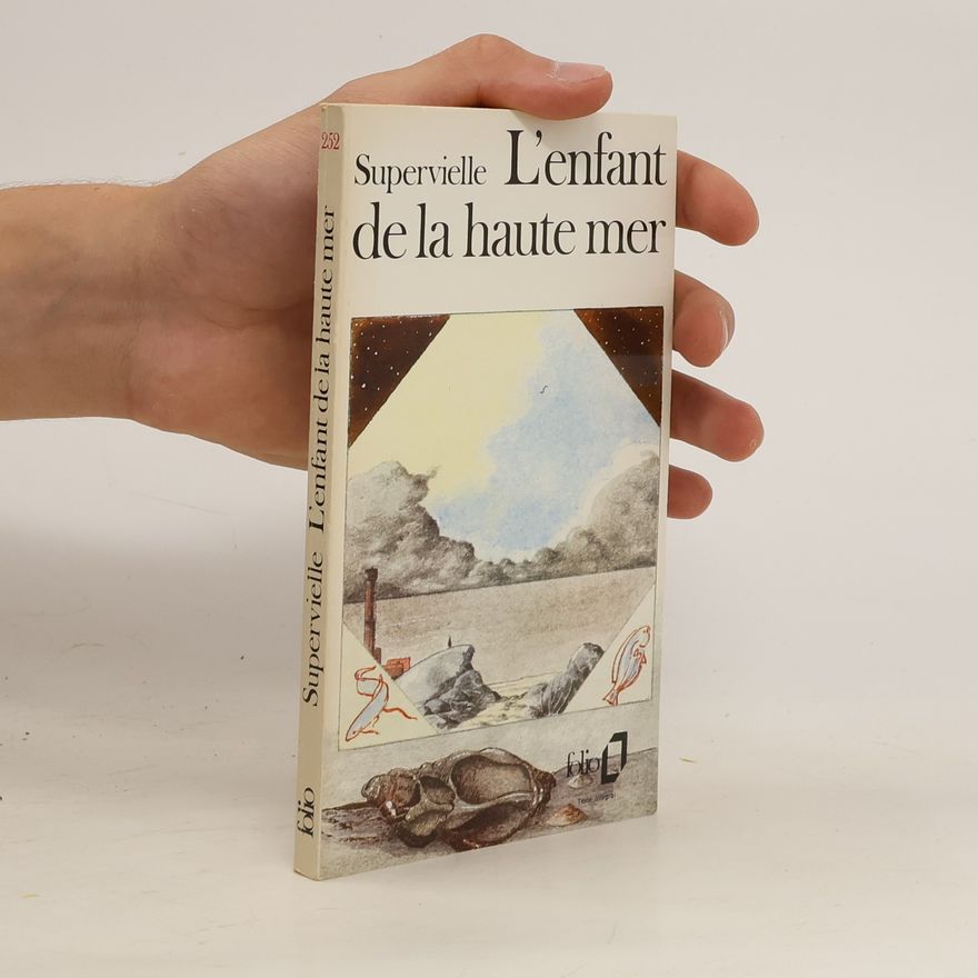 Jules Supervielle L'enfant de la haute mer