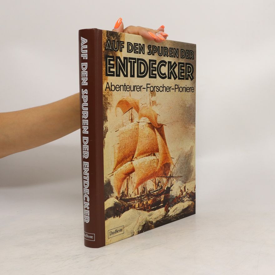 Edmund Morris Auf den Spuren der Entdecker