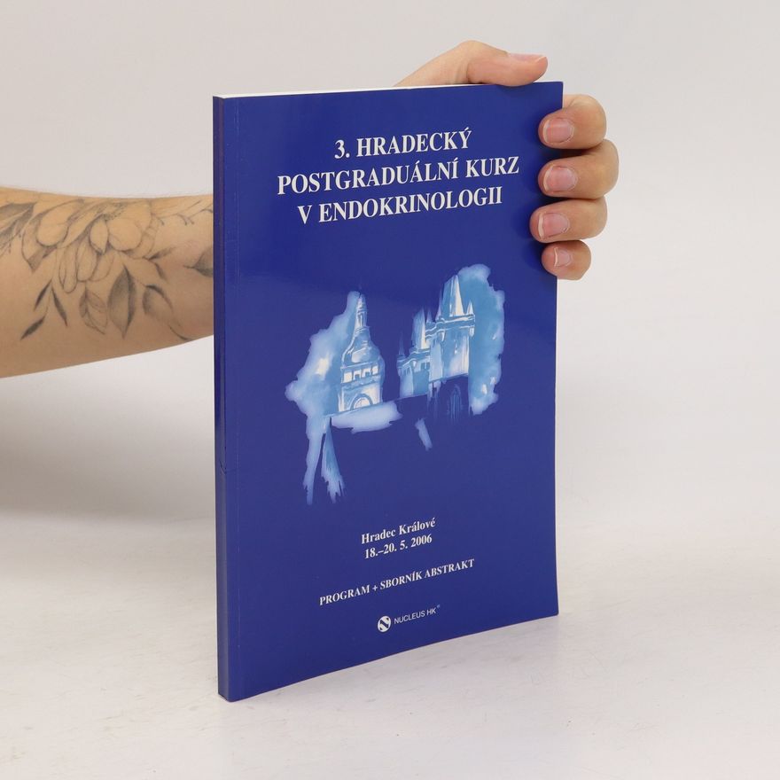 Autorenkollektiv 3. Hradecký postgraduální kurz v endokrinologii