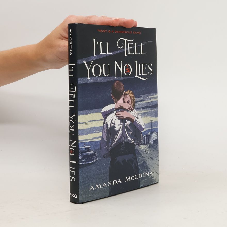 Amanda McCrina I'll Tell You No Lies
