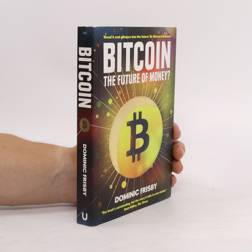 Dominic Frisby Bitcoin
