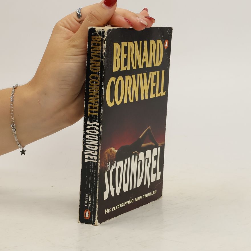 Bernard Cornwell Scoundrel