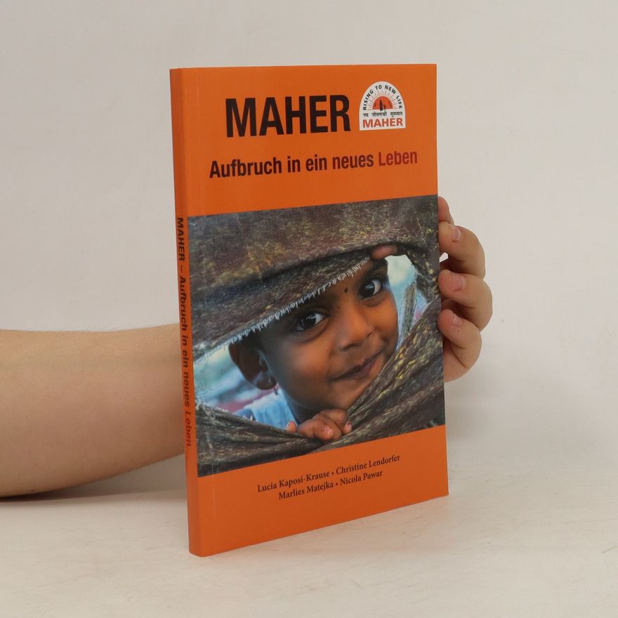 Autorenkollektiv MAHER - Aufbruch in ein neues Leben