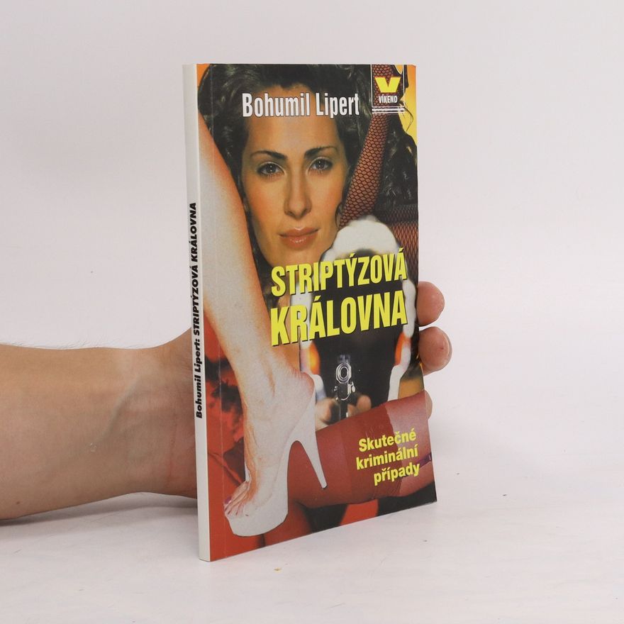 Bohumil Lipert Striptýzová královna