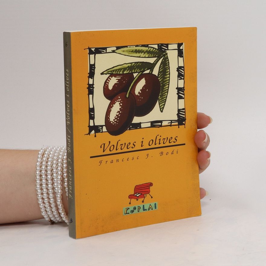 Francesc J. Bodí Volves i olives