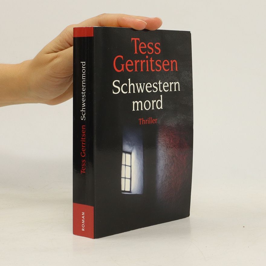Tess Gerritsen Schwesternmord