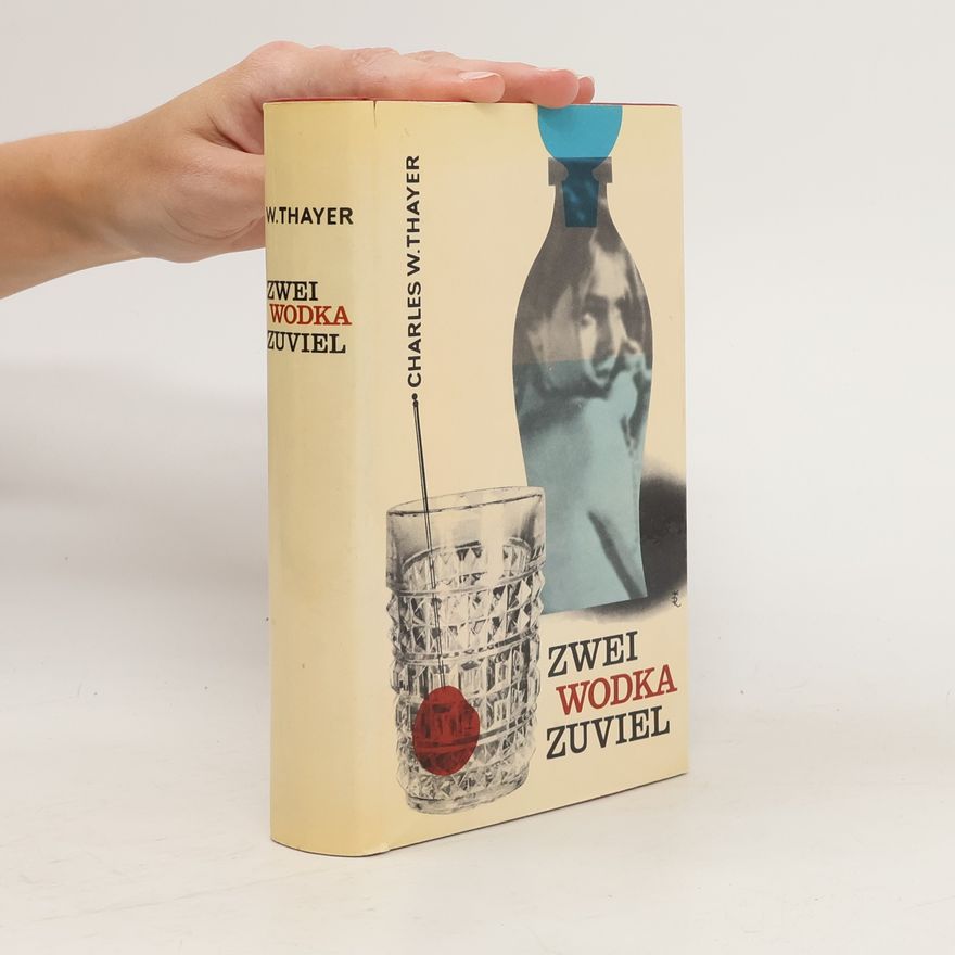 W. Thayer Zwei Wodka zuviel