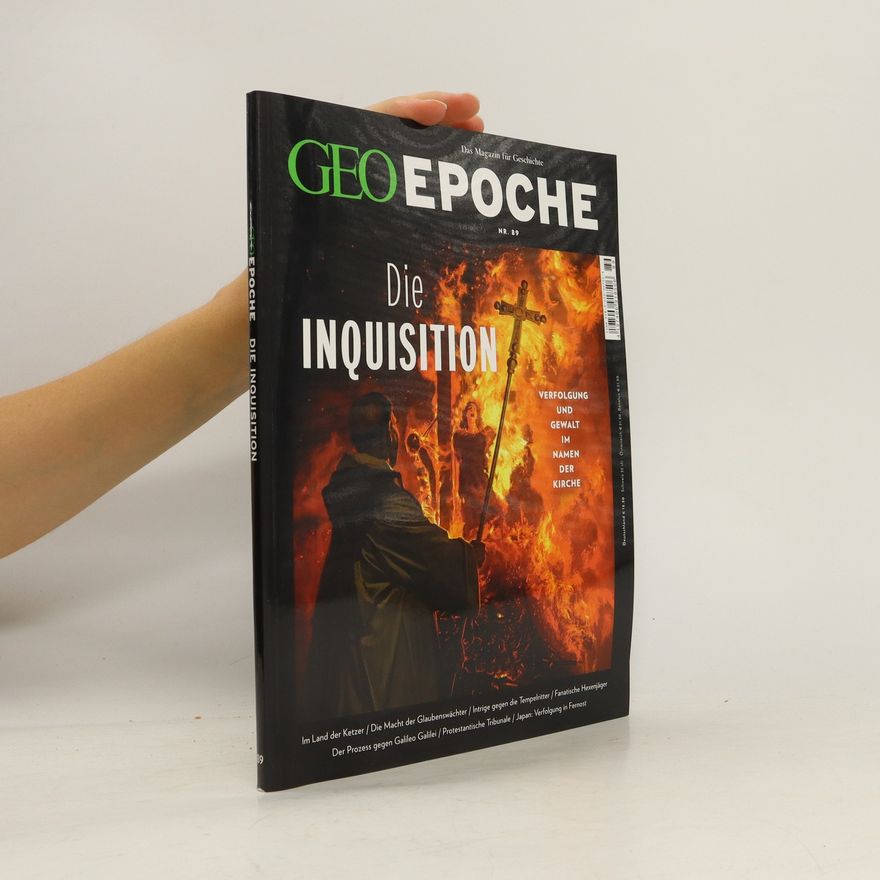 Autorenkollektiv GEO Epoche 89. Die Inquisition