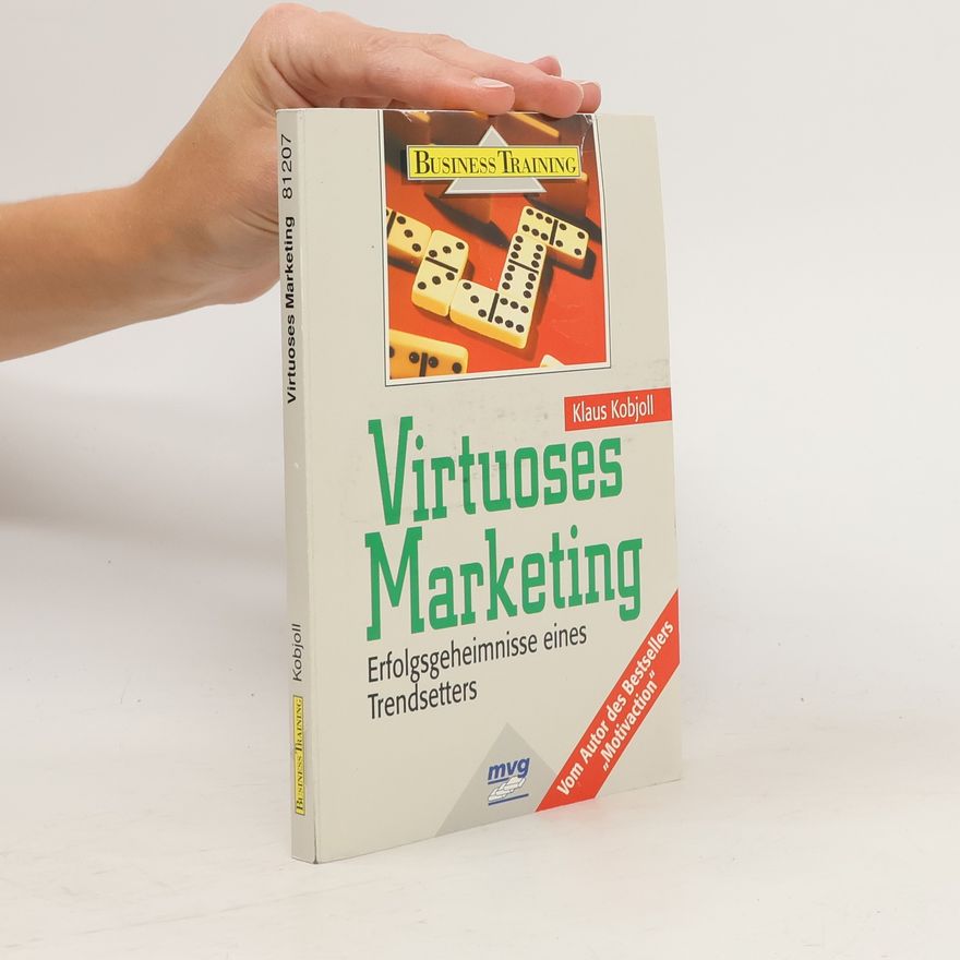 Klaus Kobjoll Virtuoses Marketing