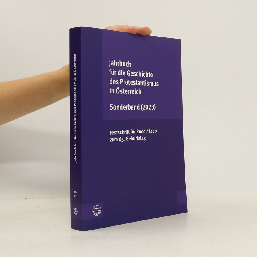 Autorenkollektiv Jahrbuch für die Geschichte des Protestantismus in Österreich Sonderband (2023)