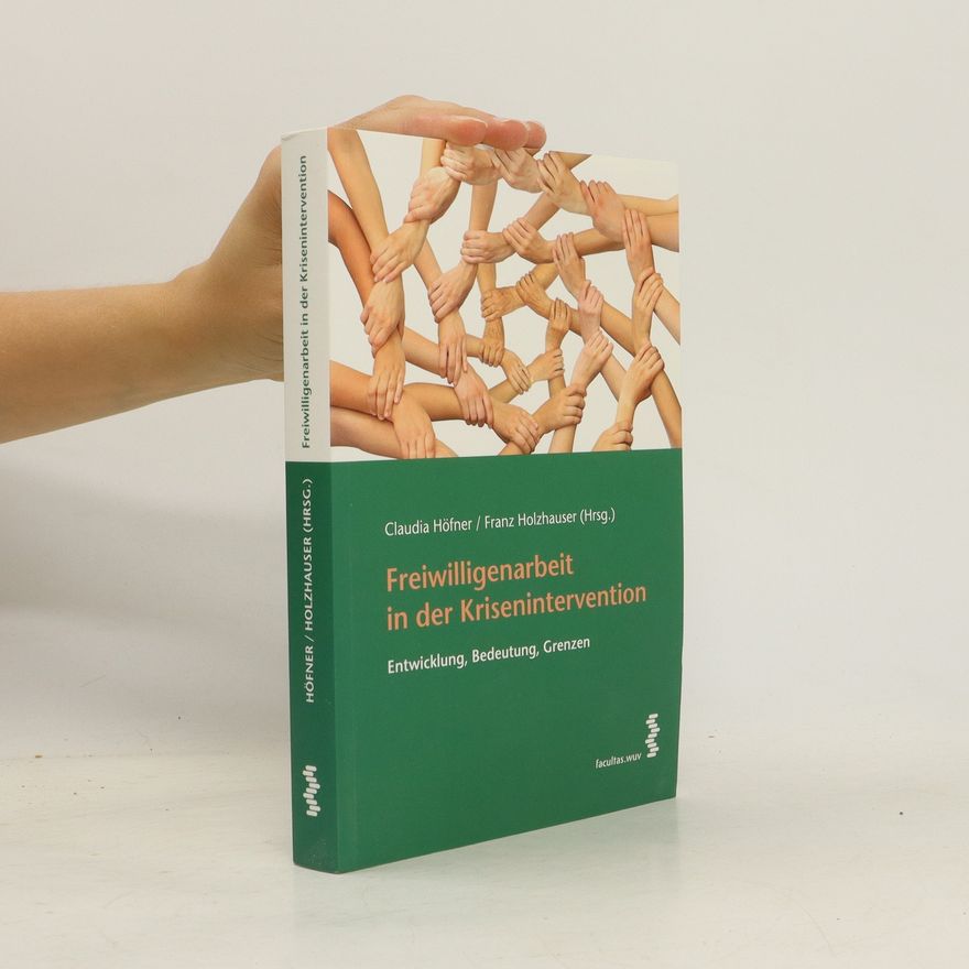 Claudia Höfner Freiwilligenarbeit in der Krisenintervention