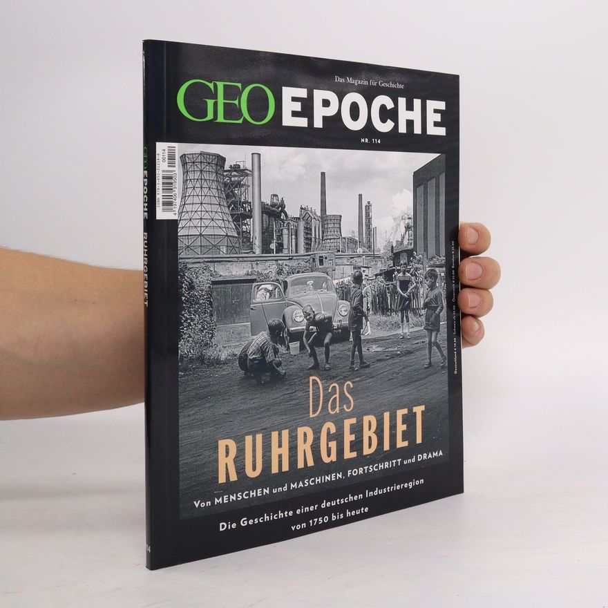 Autorenkollektiv GEO Epoche 114/2022 - Das Ruhrgebiet