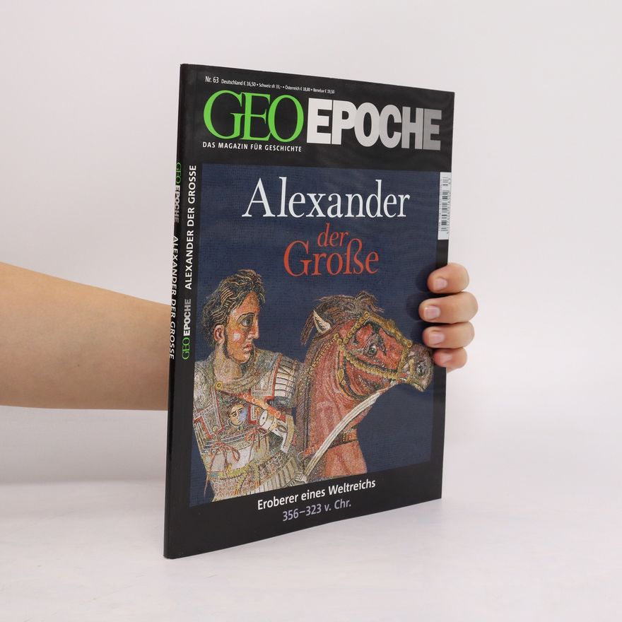 Autorenkollektiv GEO Epoche Nr. 63 - Alexander der Große