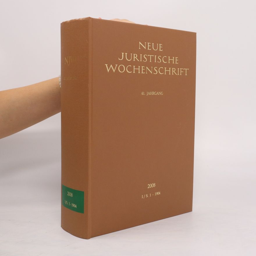 Kolektiv autorů Neue juristische Wochenschrift 2008. I/S. 1-1904