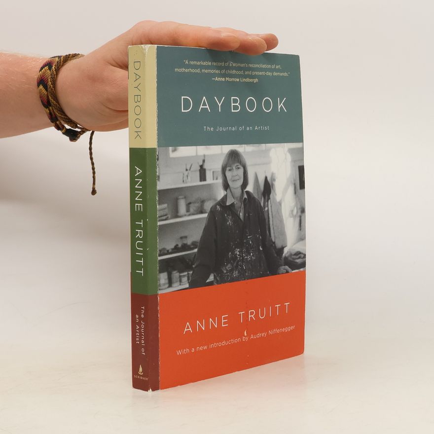 Anne Truitt Daybook