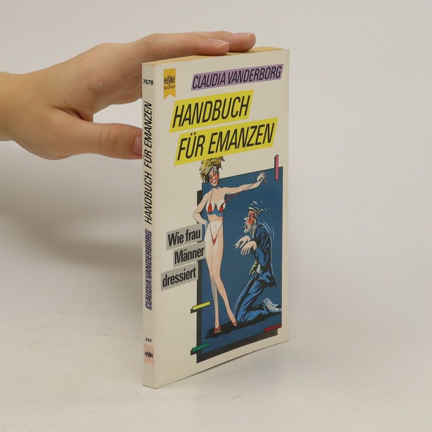 Claudia Vanderborg Handbuch für Emanzen