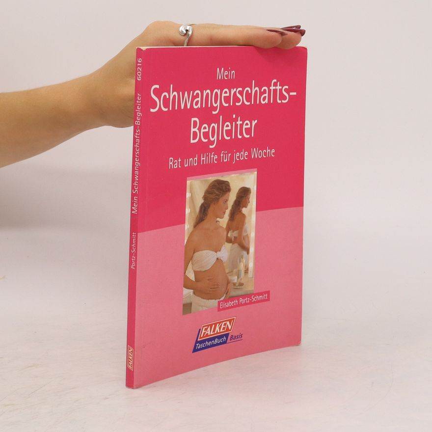 Elisabeth Portz Schmitt Mein Schwangerschafts-Begleiter