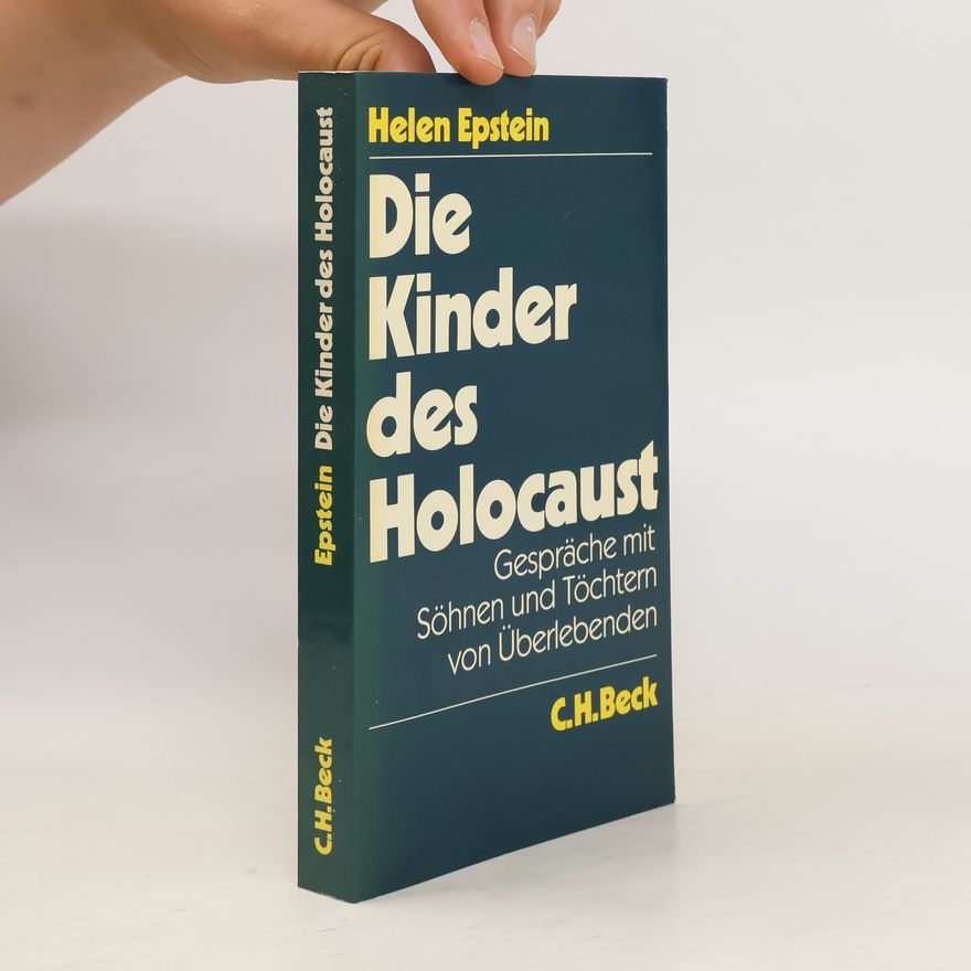 Helen Epstein Die Kinder des Holocaust