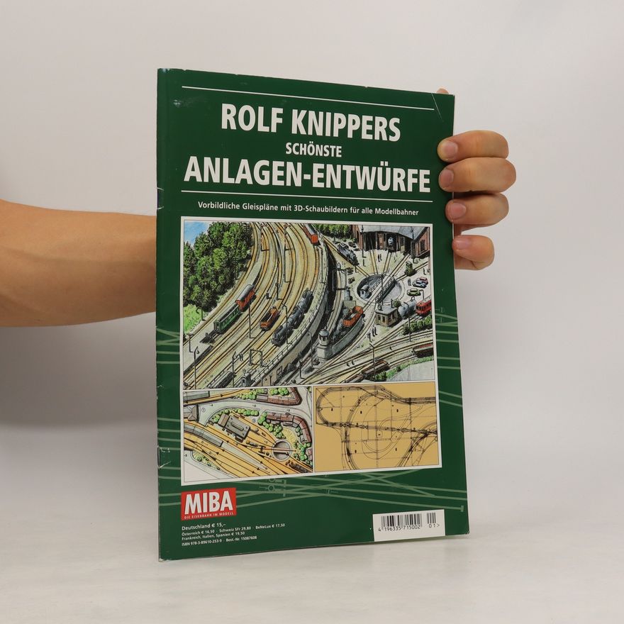 Rolf Knippers Schönste Anlagen-Entwürfe