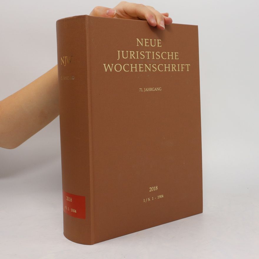 Autorenkollektiv Neue Juristische Wochenschrift 2018 I/S. 1 - 1904