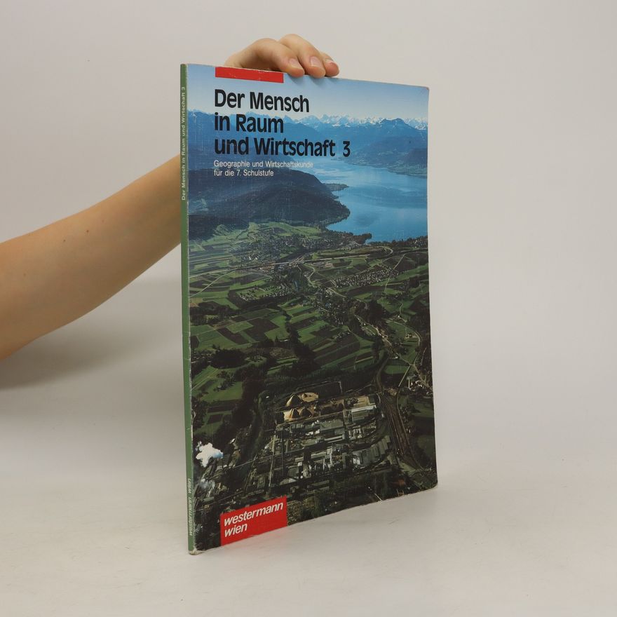 Autorenkollektiv Der Mensch in Raum und Wirtschaft