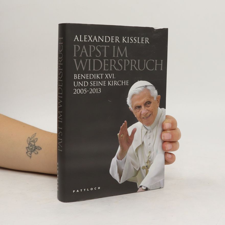 Alexander Kissler Papst im Widerspruch