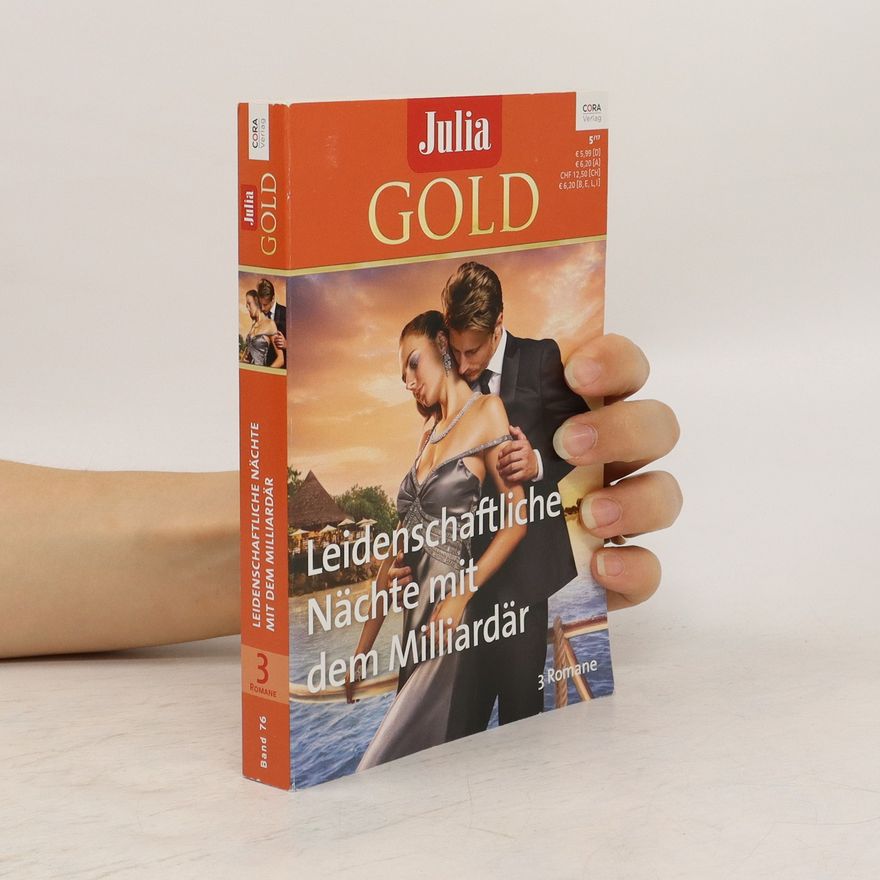 Julia Gold Leidenschaftliche Nächte mit dem Miliardär. 3 Romane