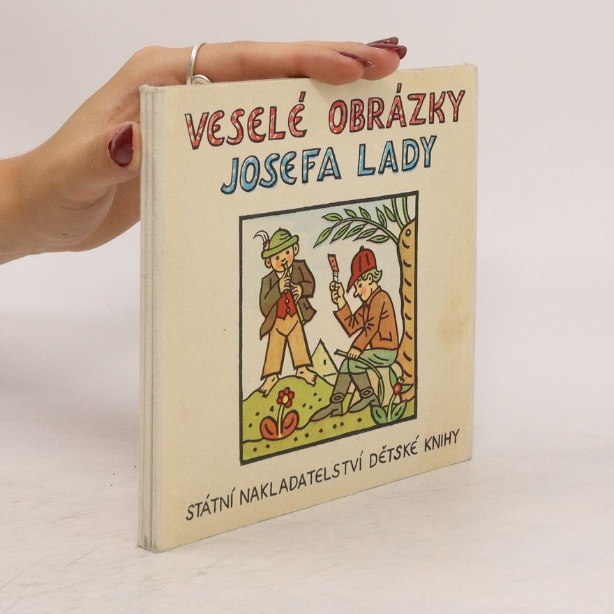 Josef Lada Veselé obrázky Josefa Lady