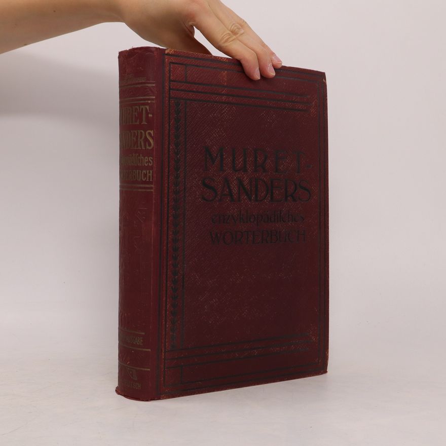 Autorenkollektiv Muret-sanders Encyklopädisches Wörterbuch der Englischen und Deutschen sprache