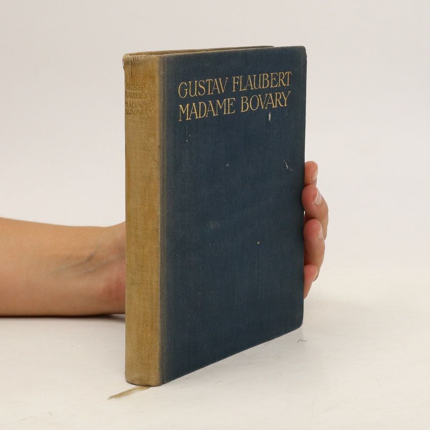 Gustave Flaubert Madame Bovary