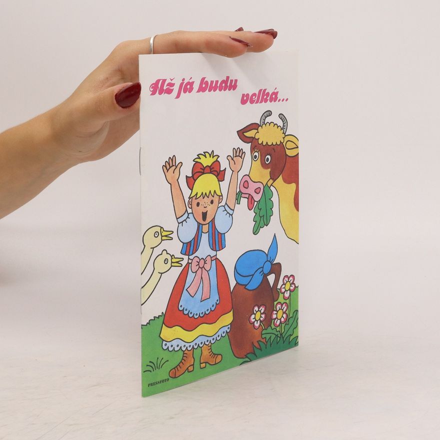 Various authors Až já budu velká...