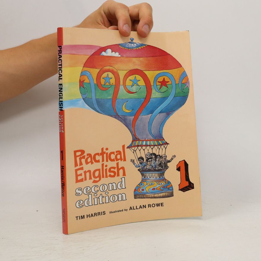 Timothy A. Harris Practical English 1. Second edition