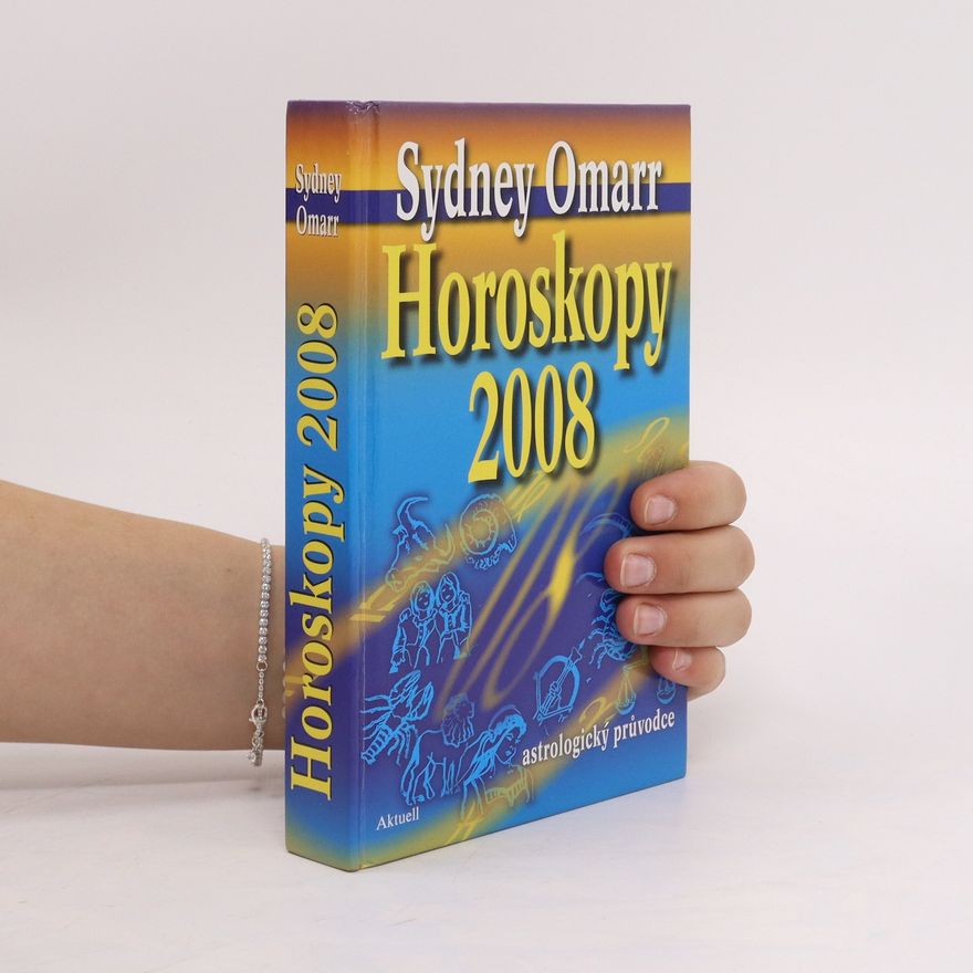 Sydney Omarr Horoskopy 2008