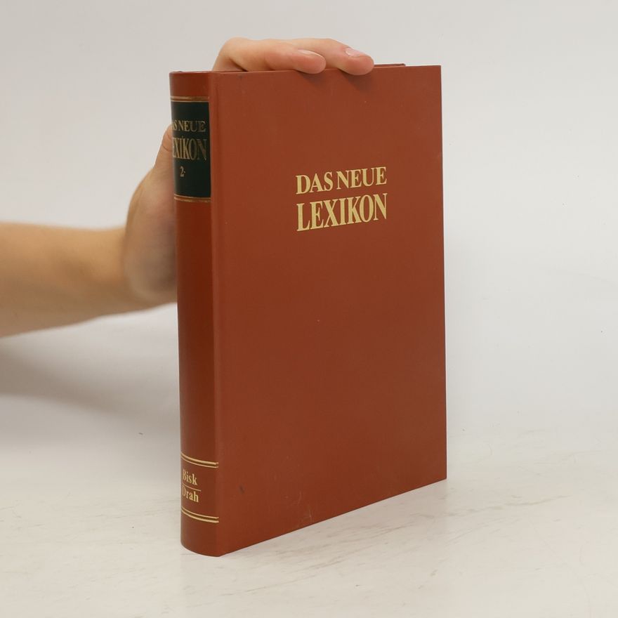 Autorenkollektiv Das neue Lexikon 2. Bisk-Drah