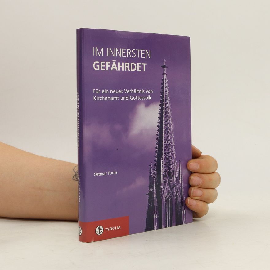 Ottmar Fuchs Im Innersten gefährdet